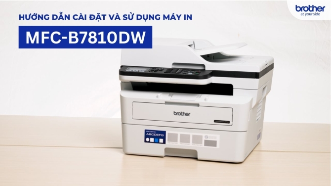 Máy In Laser Đa Năng Trắng Đen Brother MFC-B7810DW (In đảo mặt/ Scan ADF 1 mặt'/ Copy/ A4/ USB/ LAN/ WIFI)